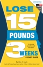 Lose Up to 15 Pounds in 3 Weeks Pocket Guide - Book