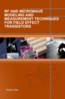RF and Microwave Modeling and Measurement Techniques for Field Effect Transistors - eBook