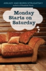 Monday Starts on Saturday - eBook