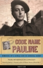 Code Name Pauline : Memoirs of a World War II Special Agent - eBook