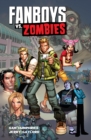 Fanboys Vs Zombies Vol. 1 - eBook