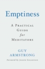 Emptiness : A Practical Guide for Meditators - Book