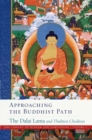 Approaching the Buddhist Path - Book