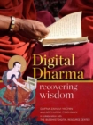 Digital Dharma : Recovering Wisdom - Book