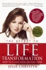 The Secret to Life Transformation - eBook