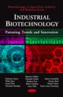 Industrial Biotechnology : Patenting Trends and Innovation - eBook