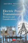 Electric Power Transmission : Elements & Considerations - Book