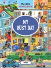 My Little Wimmelbook: My Busy Day - Book