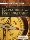 The Britannica Guide to Explorers and Explorations That Changed the Modern World - eBook