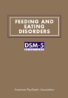 Feeding and Eating Disorders : DSM-5(R) Selections - eBook
