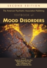 The American Psychiatric Association Publishing Textbook of Mood Disorders - eBook