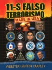 11-S Falso Terrosismo : Made in USA - Book
