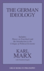 The German Ideology : Including Thesis on Feuerbach - eBook
