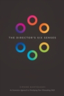 The Director's Six Senses : An Innovative Approach to Developing Your Film-making Skills - Book