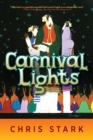 Carnival Lights : A Novel - eBook