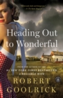 Heading Out to Wonderful - eBook