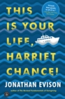 This Is Your Life, Harriet Chance! : A Novel - eBook
