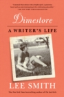 Dimestore : A Writer's Life - eBook