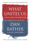 What Unites Us : Reflections on Patriotism - Book