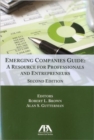 Emerging Companies Guide : A Resource for Professionals and Entrepreneurs - Book