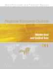 Regional Economic Outlook, Middle East and Central Asia, April 2011 - Book