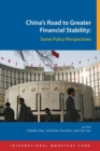 China's road to greater financial stability : some policy perspectives - Book