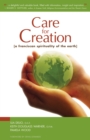 Care for Creation : A Franciscan Spirituality of the Earth - eBook