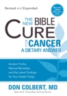 The New Bible Cure for Cancer - eBook