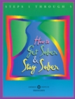 How to Get Sober and Stay Sober : Steps 1 Through 5 - eBook