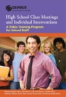 Class Meetings and Individual Interventions for High School : A Video Training Program for High School Staff - eBook