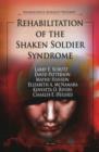 Rehabilitation of the Shaken Soldier Syndrome - Book