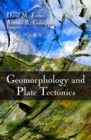 Geomorphology and Plate Tectonics - eBook