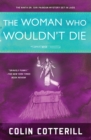 Woman Who Wouldn't Die - eBook