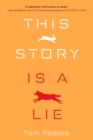 This Story Is a Lie - eBook