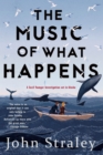 Music of What Happens - eBook