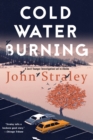 Cold Water Burning - eBook