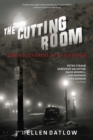 The Cutting Room : Dark Reflections of the Silver Screen - eBook