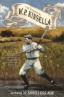 The Essential W. P. Kinsella - eBook