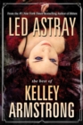 Led Astray: The Best of Kelley Armstong - eBook
