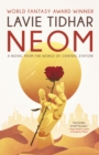 Neom: A Novel from the World of Central Station - Book