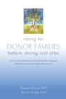 Caring for Donor Families : Before, During and After - Book