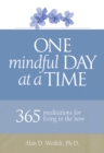 One Mindful Day at a Time - eBook