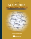 Learn SCCM 2012 in a Month of Lunches - Book