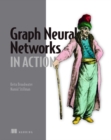 Graph Neural Networks in Action - Book