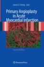 Primary Angioplasty in Acute Myocardial Infarction - Book
