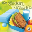 My Green Lunch - eBook