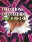 Infections, Infestations, and Diseases - eBook