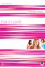 Harsh Pink : Color Me Burned - eBook