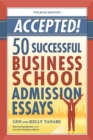 Accepted! 50 Successful Business School Admission Essays - eBook