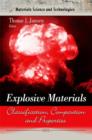 Explosive Materials : Classification, Composition & Properties - Book